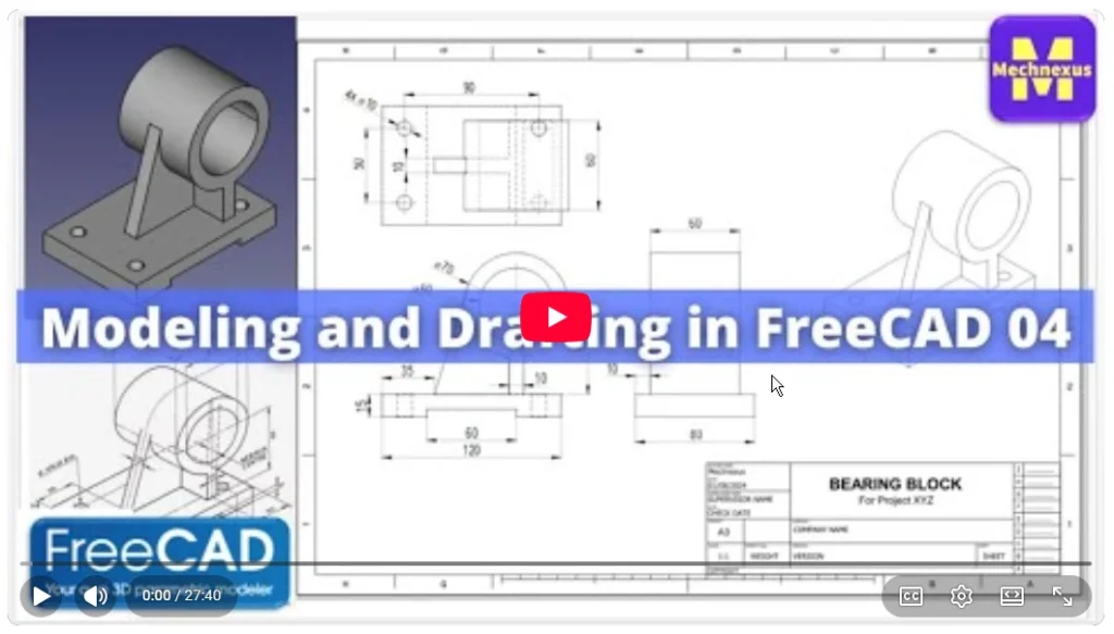 2026 01 20 17 39 14 Modeling and Drafting in FreeCAD 04 FreeCAD Tutorial Mechnexus YouTube —