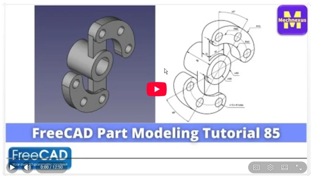 2026 01 20 18 27 54 FreeCAD Part Modeling Tutorial 85 FreeCAD Tutorial Mechnexus YouTube — M