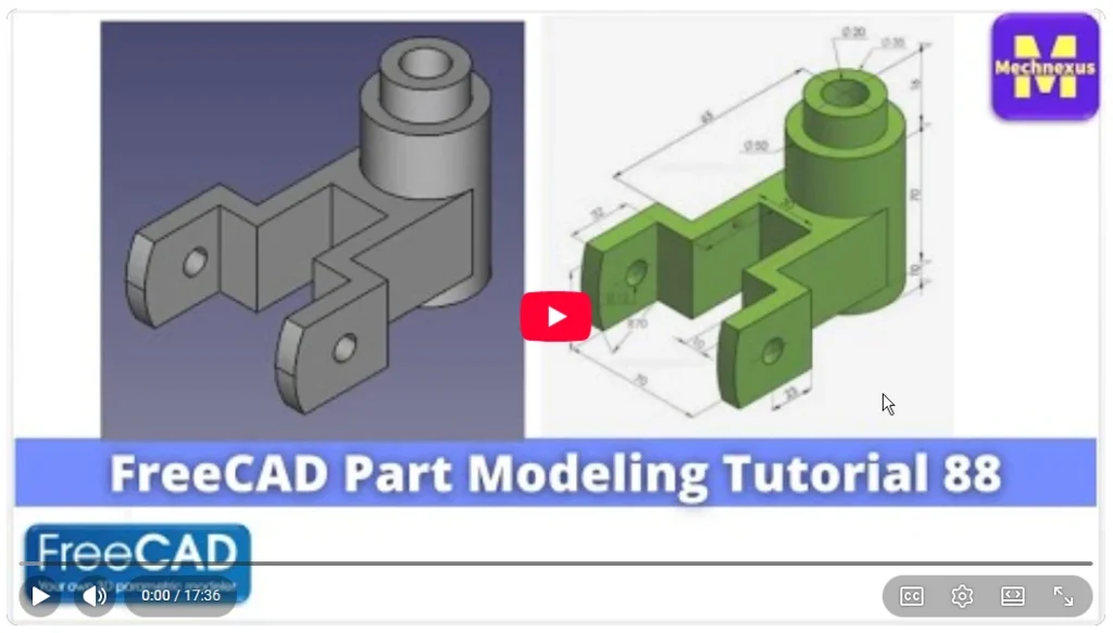2026 01 20 18 35 13 FreeCAD Part Modeling Tutorial 88 FreeCAD Tutorial Mechnexus YouTube — M
