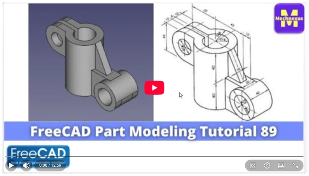 2026 01 20 18 36 15 FreeCAD Part Modeling Tutorial 89 FreeCAD Tutorial Mechnexus YouTube — M