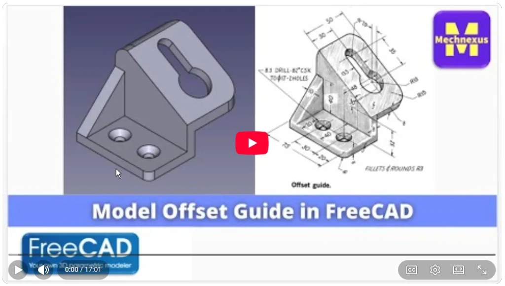 2026 01 22 16 17 54 Model Offset Guide in FreeCAD 1.0 FreeCAD Tutorial Mechnexus YouTube — M