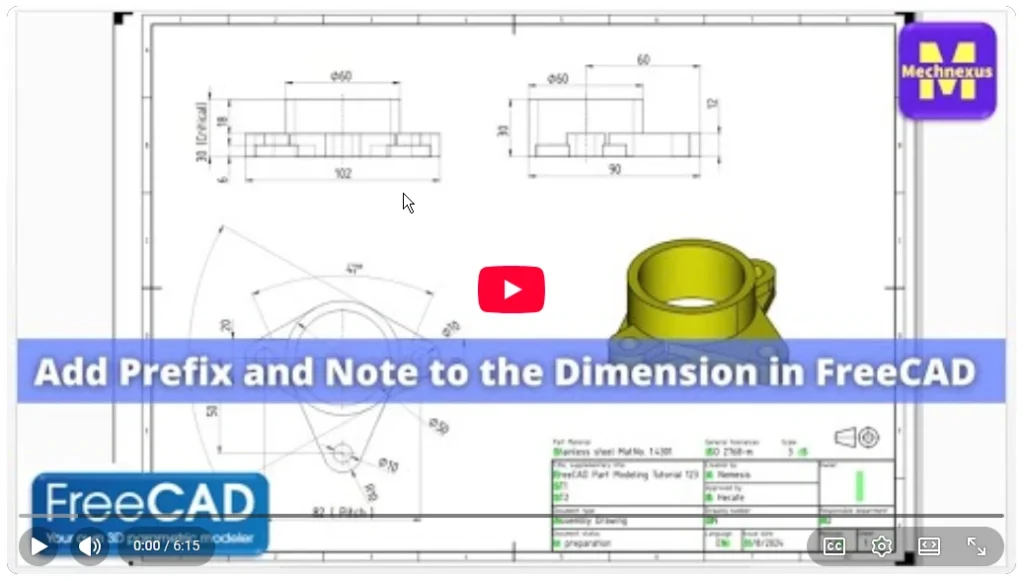 2026 01 22 16 19 13 Add Prefix and Note to the Dimension FreeCAD Tutorial Mechnexus YouTube
