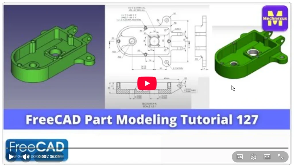 2026 01 22 16 41 03 FreeCAD Part Modeling Tutorial 127 FreeCAD Tutorial Mechnexus YouTube —