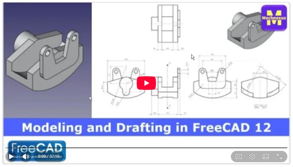 2026 01 22 16 50 50 Modeling and Drafting in FreeCAD 12 FreeCAD Tutorial FreeCAD Drawing Mechn